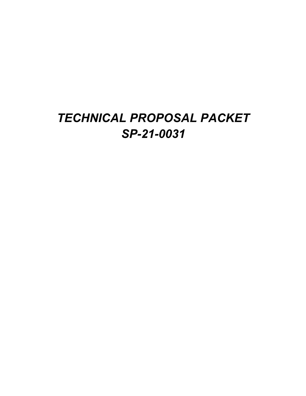 Technical Proposal Packet Sp-21-0031
