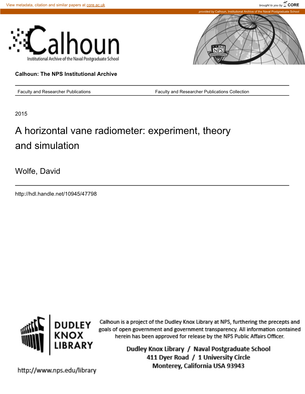 A Horizontal Vane Radiometer: Experiment, Theory and Simulation