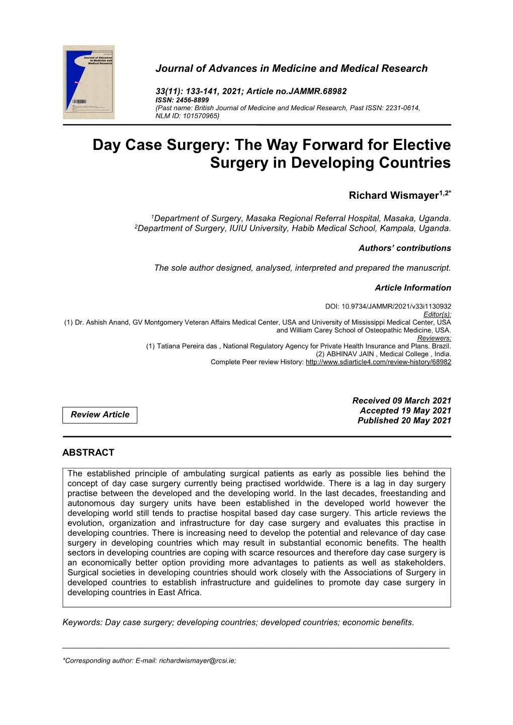 Day Case Surgery: the Way Forward for Elective Surgery in Developing Countries