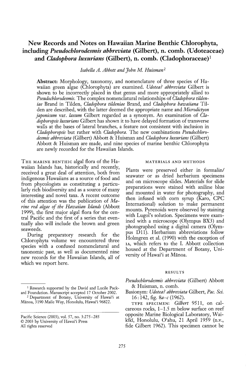 New Records and Notes on Hawaiian Marine Benthic Chlorophyta, Including Pseudochlorodesmis Abbreviata (Gilbert), N