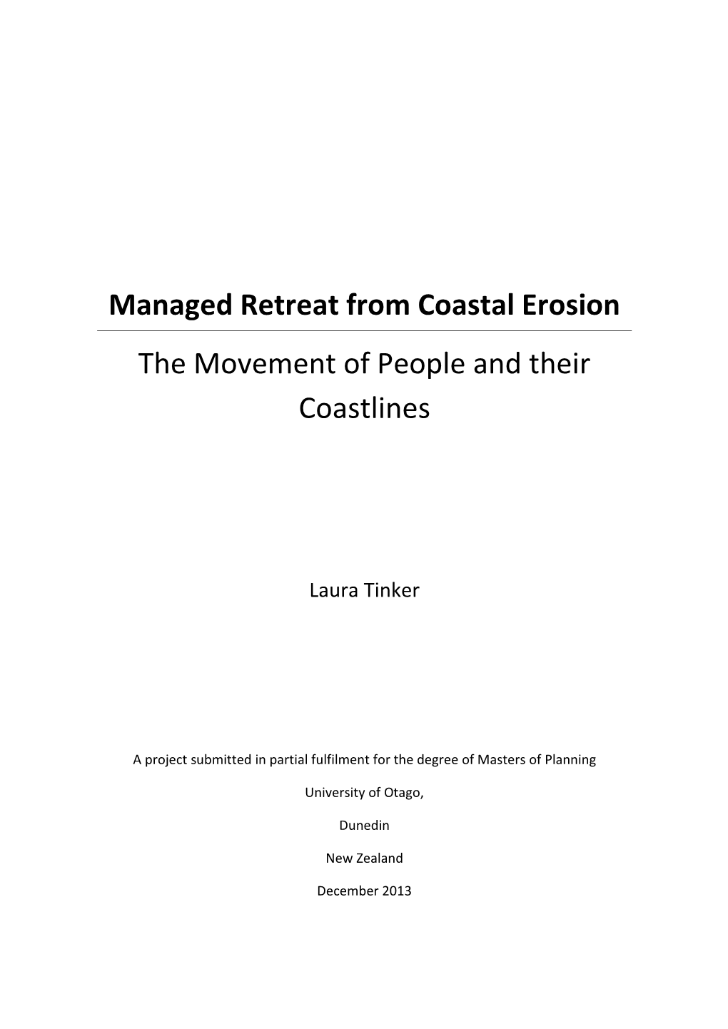 Managed Retreat from Coastal Erosion the Movement of People and Their Coastlines