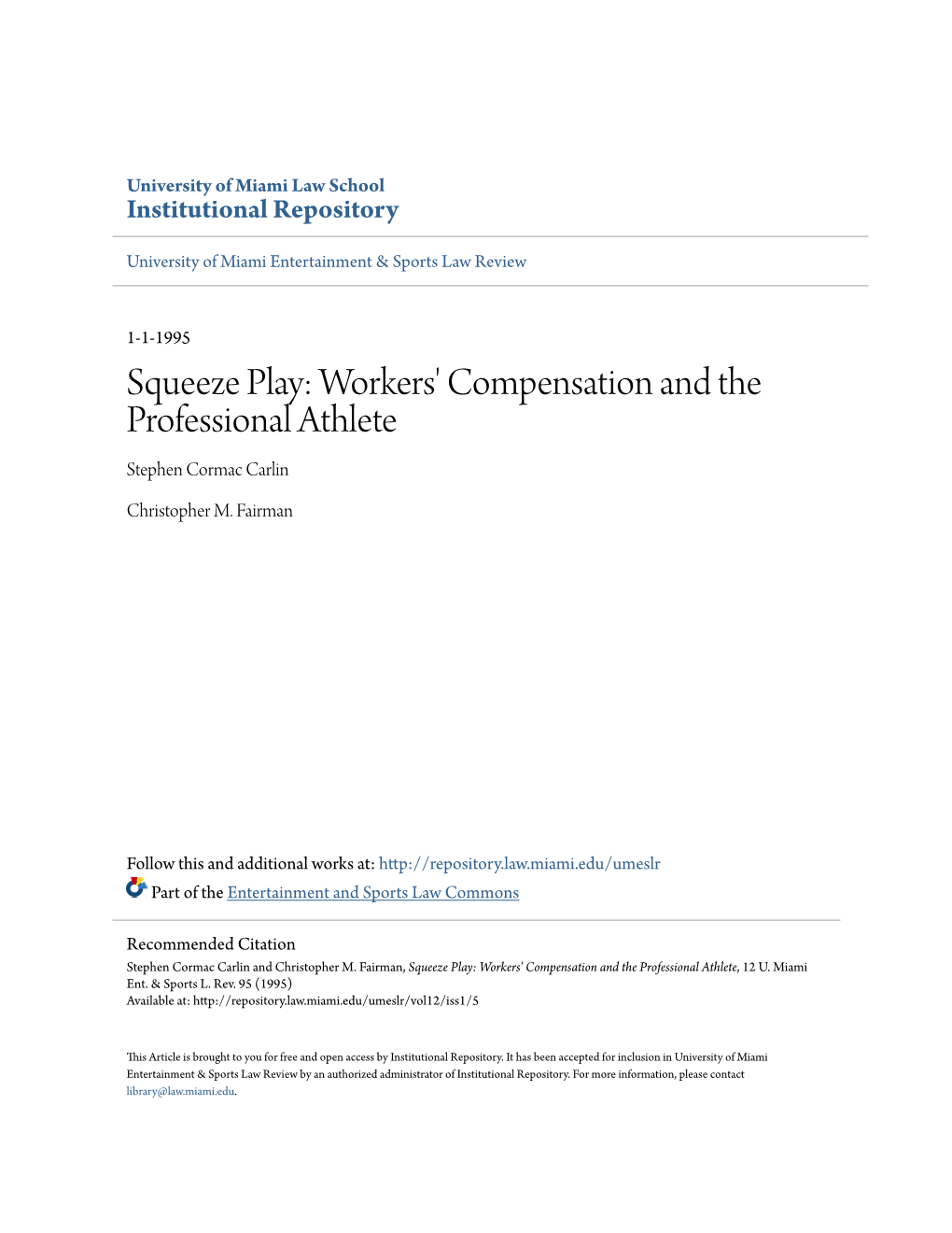 Workers' Compensation and the Professional Athlete Stephen Cormac Carlin
