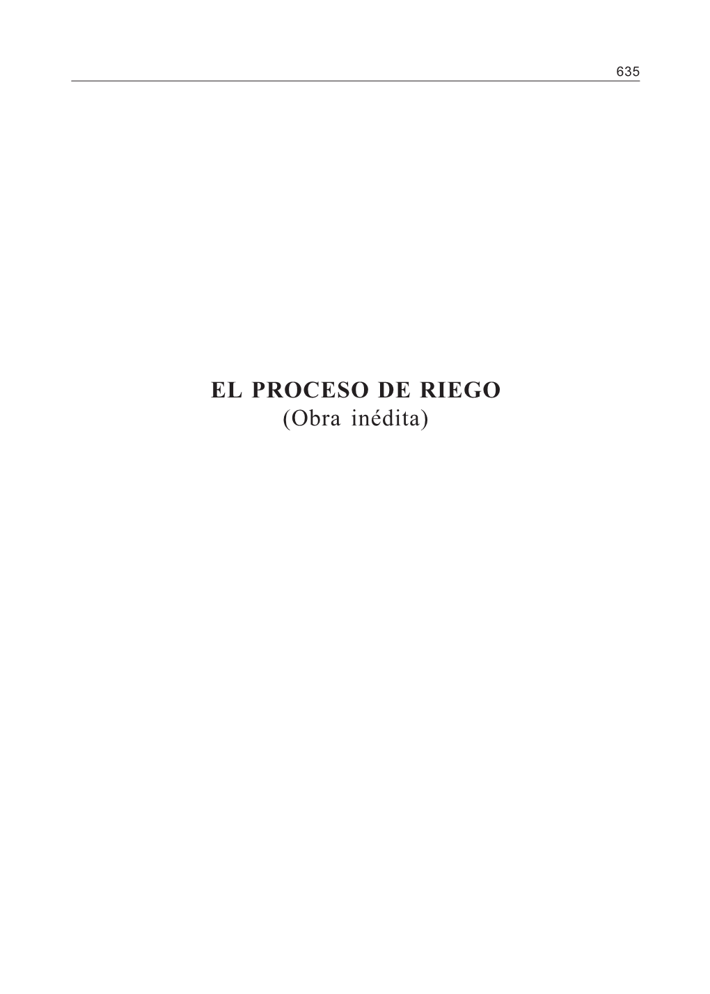 Pronunciamiento Y Proceso De Riego