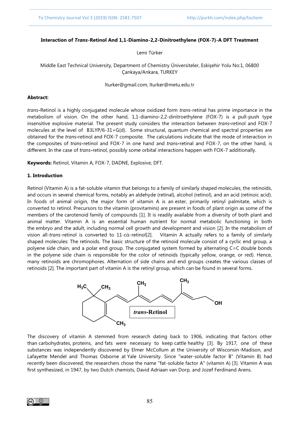 Interaction of Trans-Retinol and 1,1-Diamino-2,2-Dinitroethylene (FOX-7)-A DFT Treatment