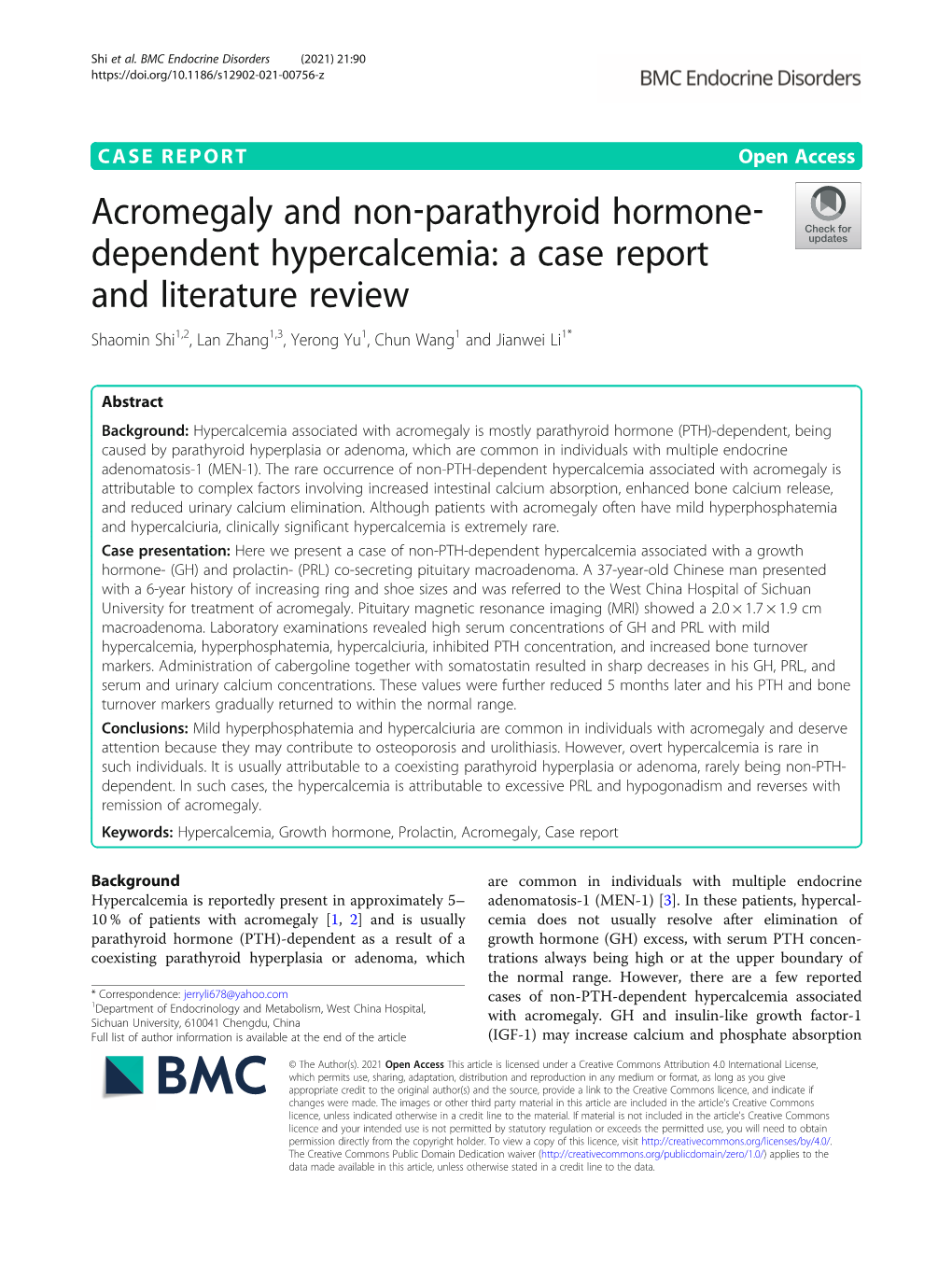 Acromegaly and Non‐Parathyroid Hormone‐Dependent Hypercalcemia