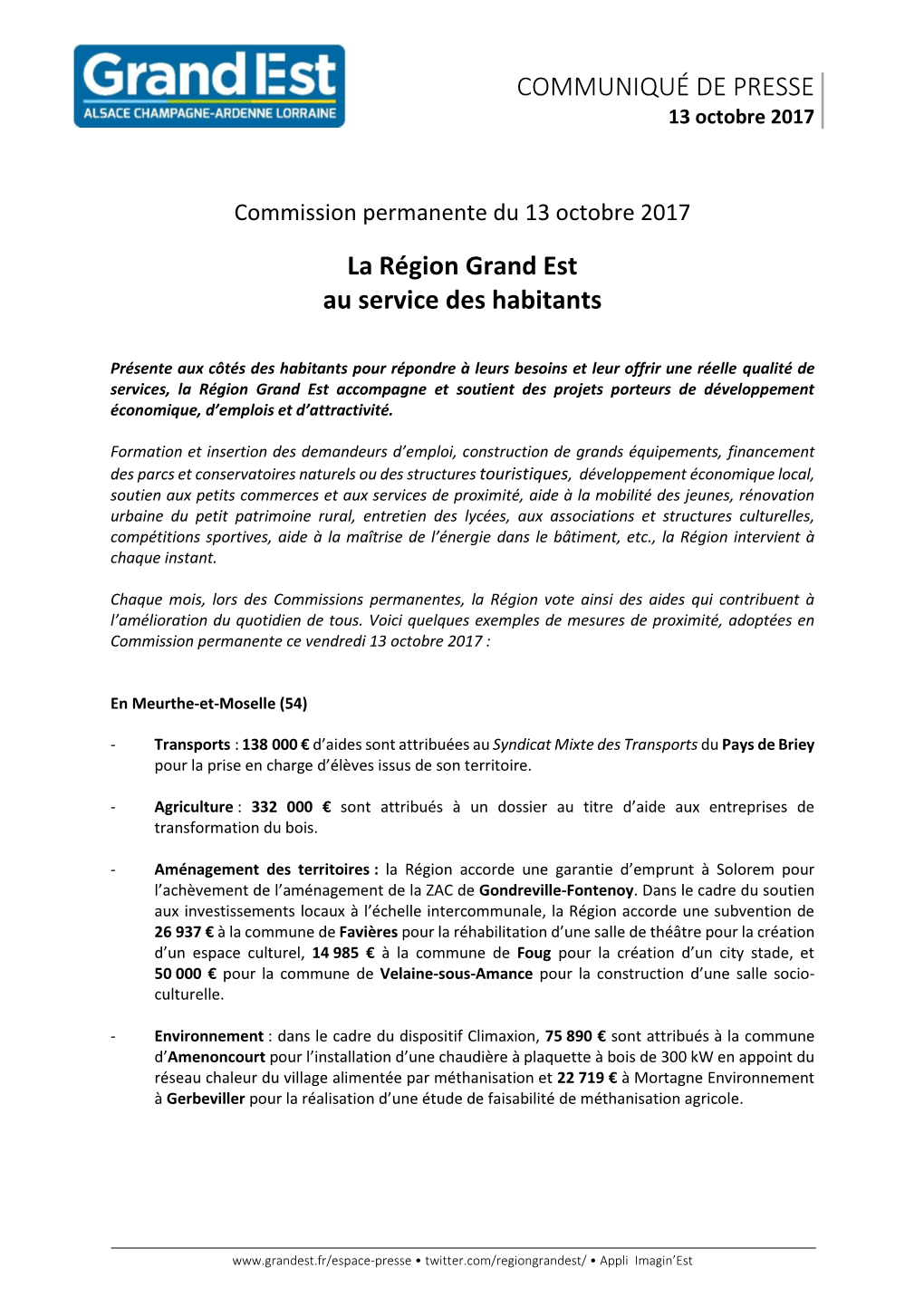 COMMUNIQUÉ DE PRESSE La Région Grand Est Au Service Des