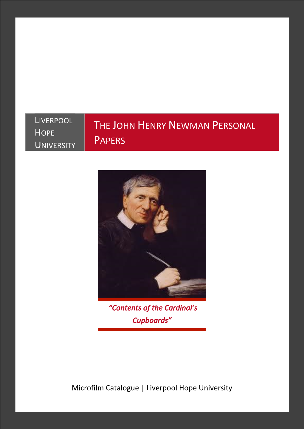 The John Henry Newman Personal Papers