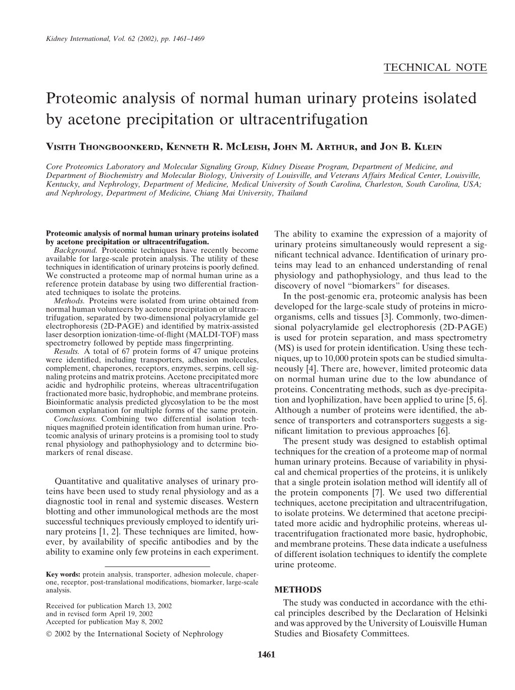 Proteomic Analysis of Normal Human Urinary Proteins Isolated by Acetone Precipitation Or Ultracentrifugation