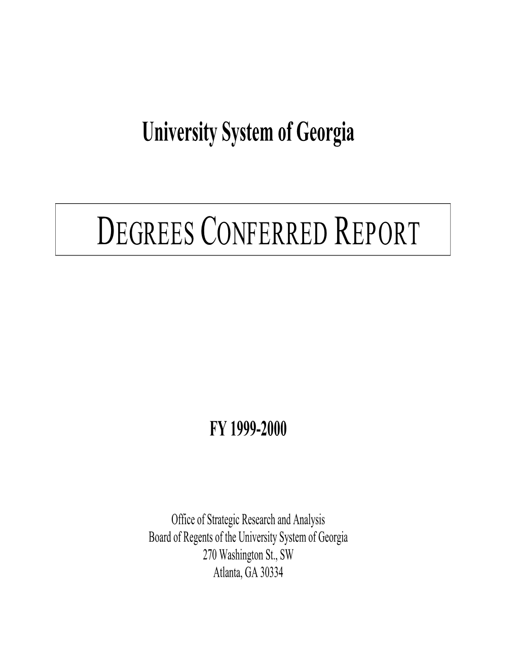 Degrees Conferred Report