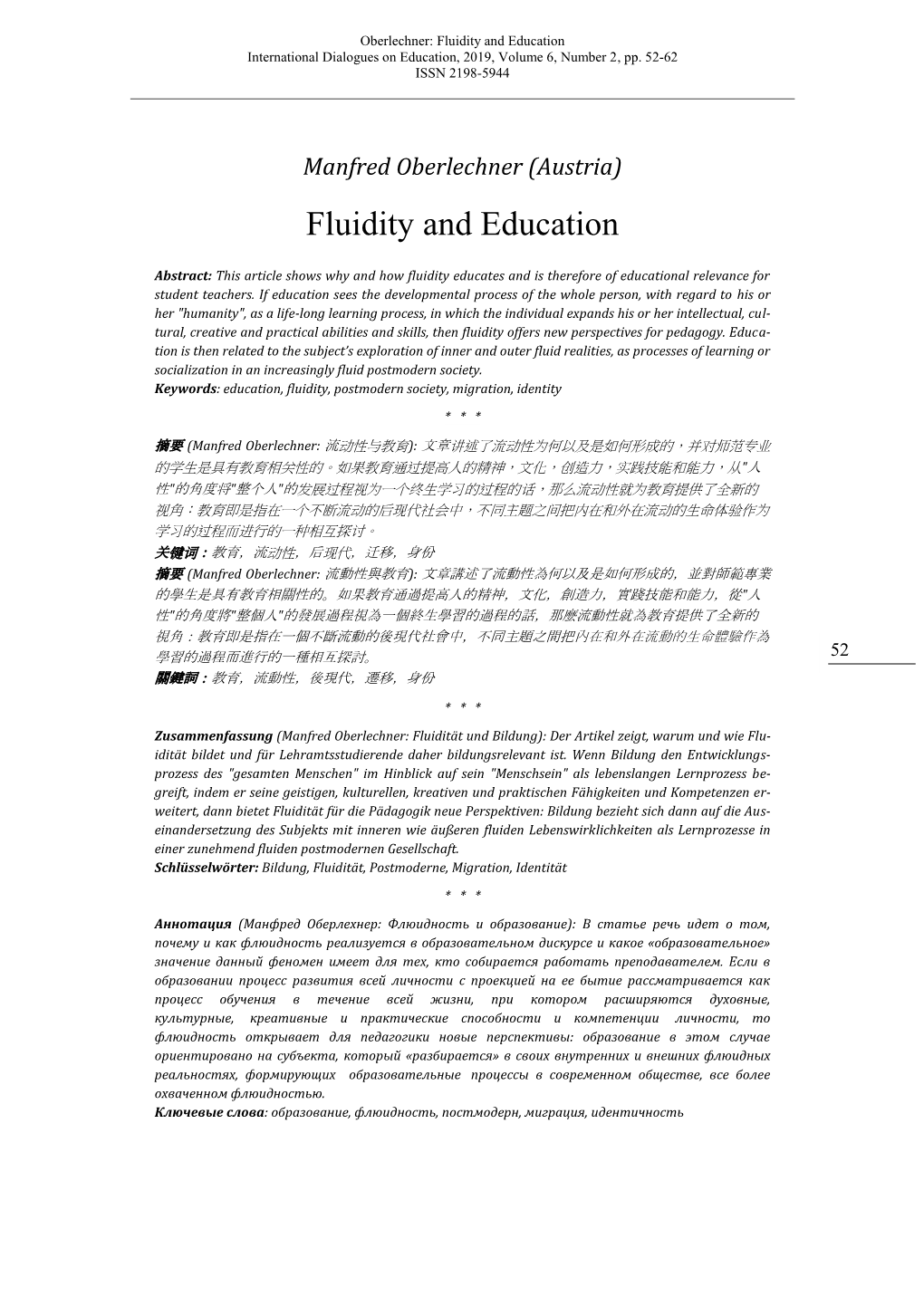 Fluidity and Education International Dialogues on Education, 2019, Volume 6, Number 2, Pp