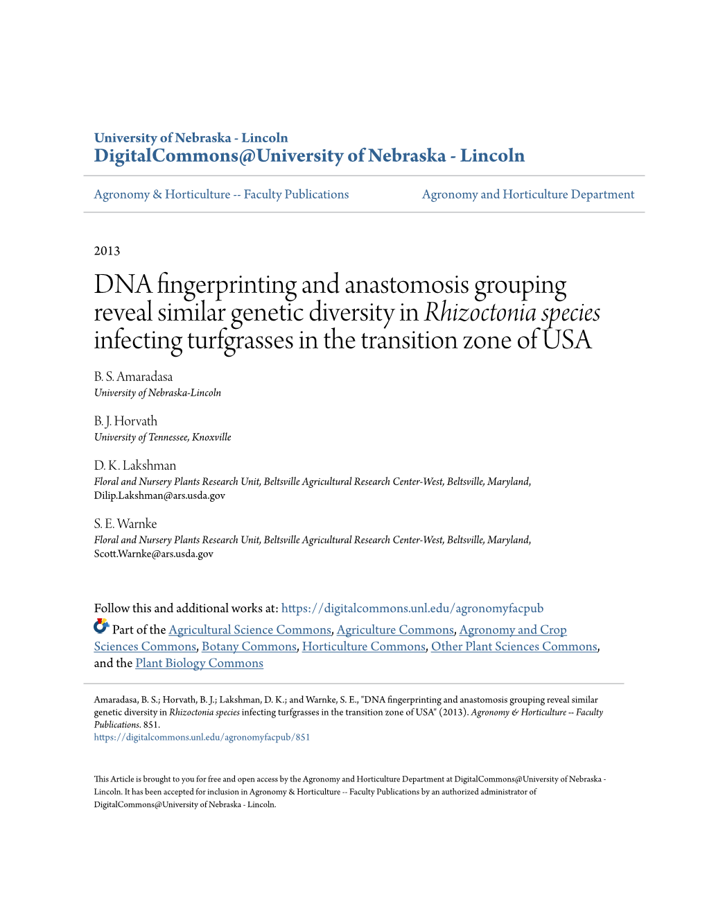 DNA Fingerprinting and Anastomosis Grouping Reveal Similar Genetic Diversity in Rhizoctonia Species Infecting Turfgrasses in the Transition Zone of USA B