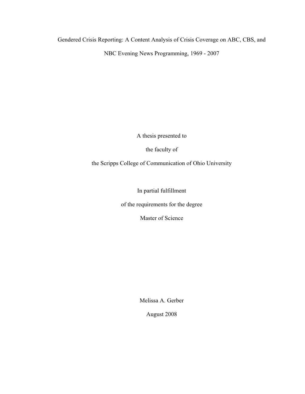 Gendered Crisis Reporting: a Content Analysis of Crisis Coverage on ABC, CBS, And