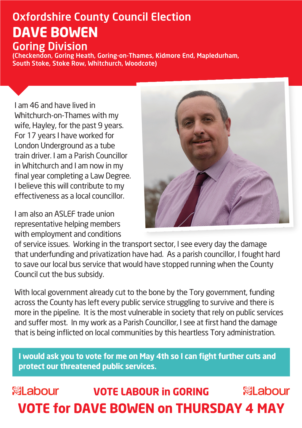 DAVE BOWEN Goring Division (Checkendon, Goring Heath, Goring-On-Thames, Kidmore End, Mapledurham, South Stoke, Stoke Row, Whitchurch, Woodcote)