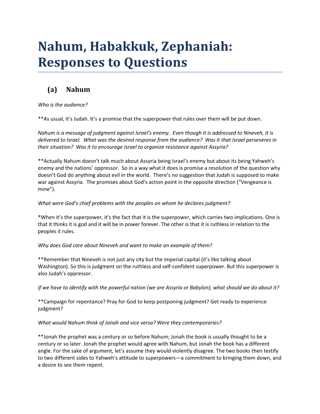 Nahum, Habakkuk, Zephaniah: Responses to Questions