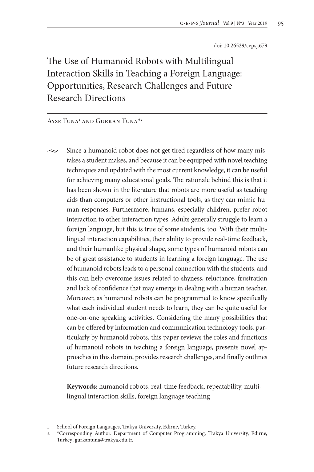 The Use of Humanoid Robots with Multilingual Interaction Skills in Teaching a Foreign Language: Opportunities, Research Challenges and Future Research Directions