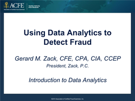 Using Data Analytics to Detect Fraud