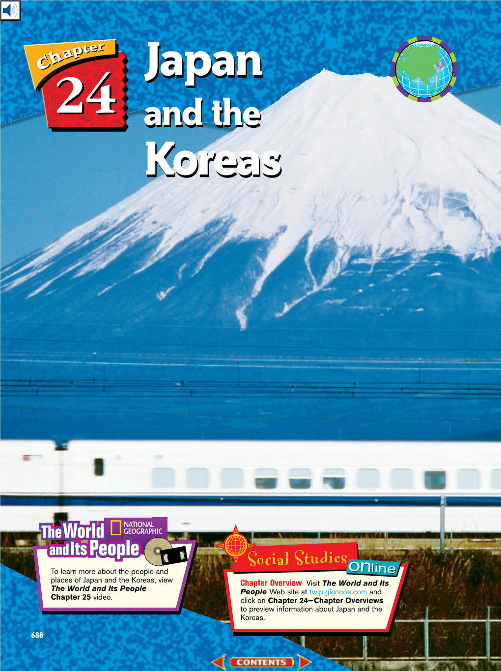 Japan and the Koreas, View Chapter Overview Visit the World and Its the World and Its People People Web Site at Twip.Glencoe.Com and Chapter 25 Video