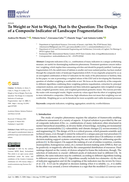 To Weight Or Not to Weight, That Is the Question: the Design of a Composite Indicator of Landscape Fragmentation