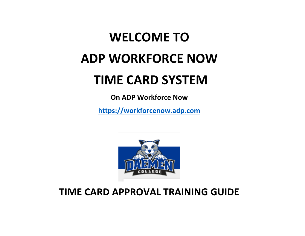 ADP Workforce Now Time Card Approval Training Guide