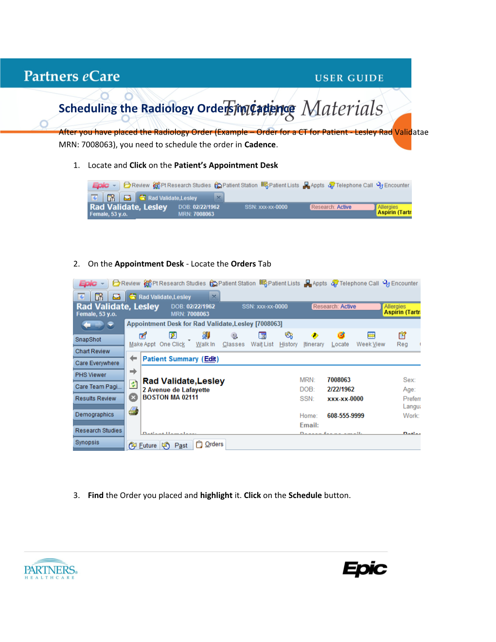 Scheduling the Radiology Orders in Cadence