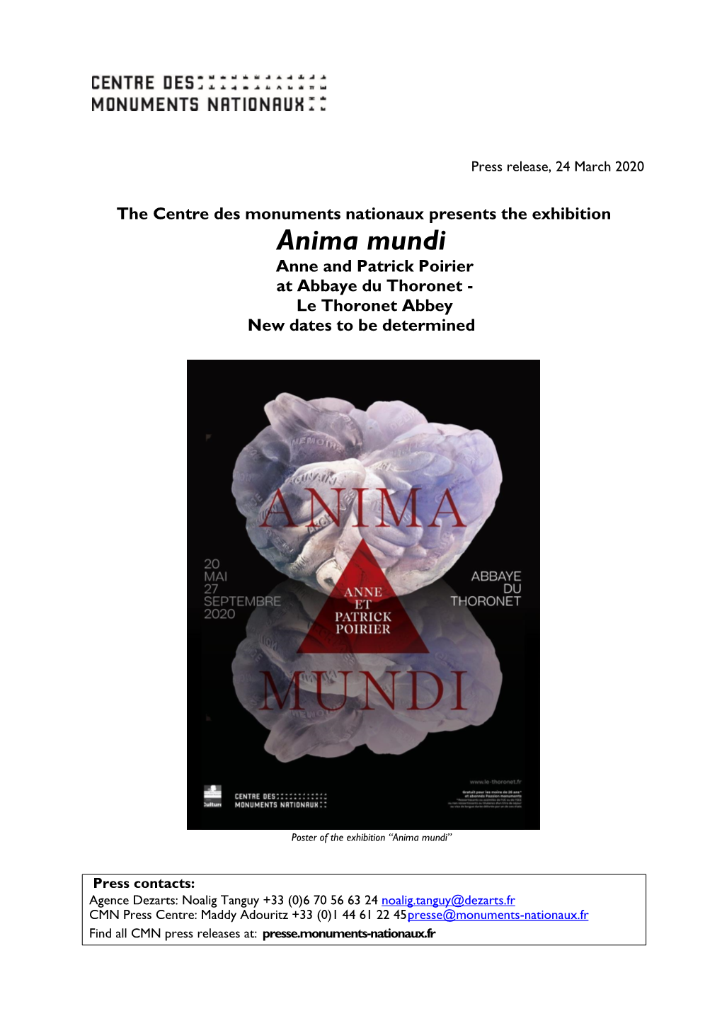 Anima Mundi Anne and Patrick Poirier at Abbaye Du Thoronet - Le Thoronet Abbey New Dates to Be Determined