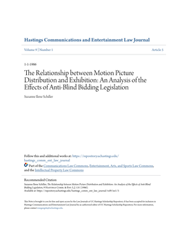 The Relationship Between Motion Picture Distribution and Exhibition: an Analysis of the Effects of Anti-Blind Bidding Legislation Suzanne Ilene Schiller