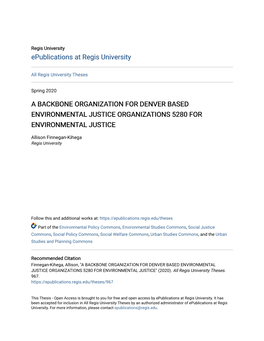 A Backbone Organization for Denver Based Environmental Justice Organizations 5280 for Environmental Justice