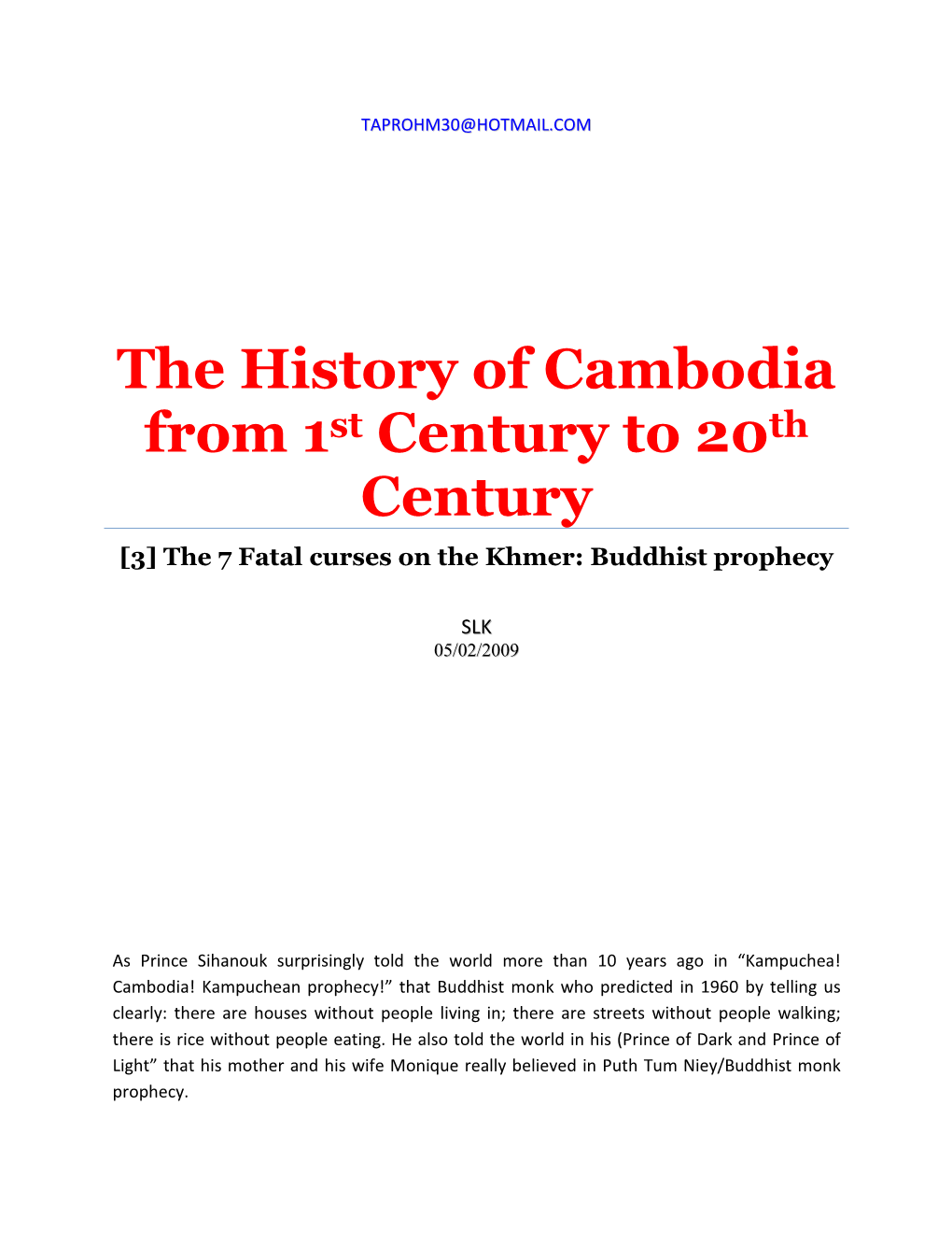 The 7 Fatal Curses on the Khmer: Buddhist Prophecy