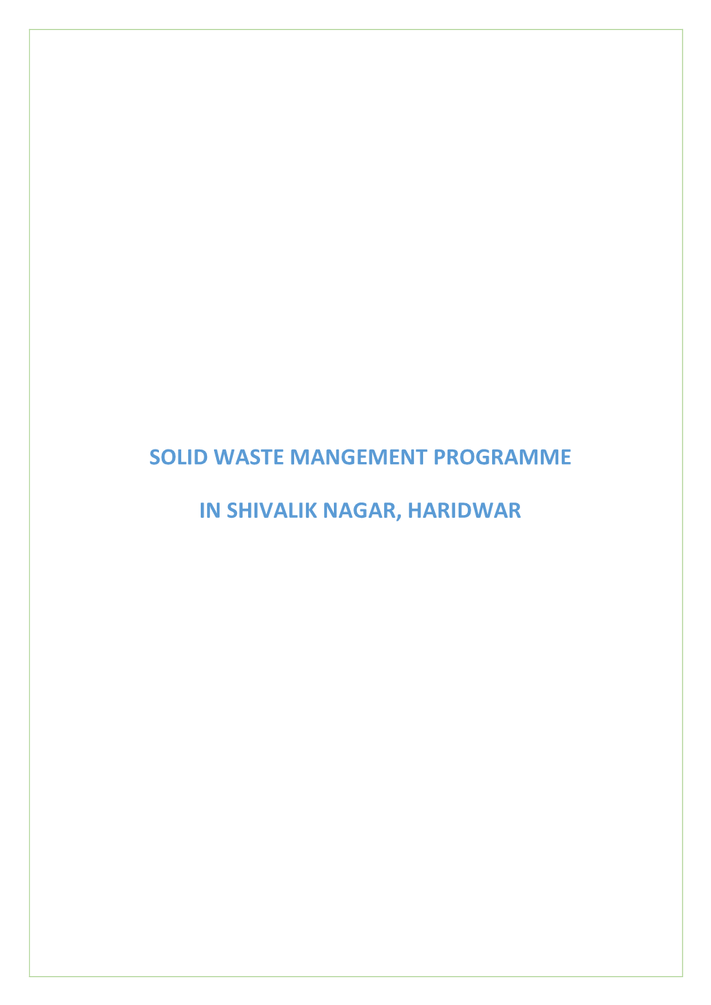 Solid Waste Mangement Programme in Shivalik