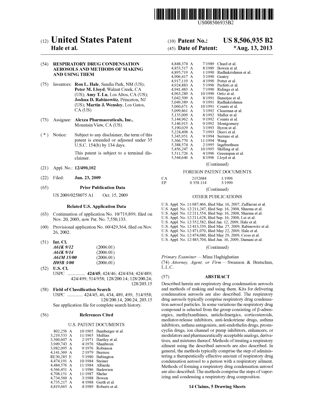 (12) United States Patent (10) Patent No.: US 8,506,935 B2 Hale Et Al