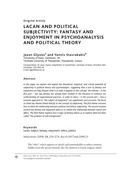 Lacan and Political Subjectivity: Fantasy and Enjoyment in Psychoanalysis and Political Theory