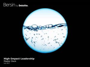 High-Impact Leadership Master Deck July 2017 High-Impact Leadership the New Leadership Maturity Model