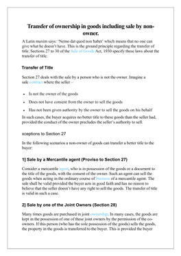 Transfer of Ownership in Goods Including Sale by Non- Owner. a Latin Maxim Says: ‘Nemo Dat Quod Non Habet’ Which Means That No One Can Give What He Doesn’T Have
