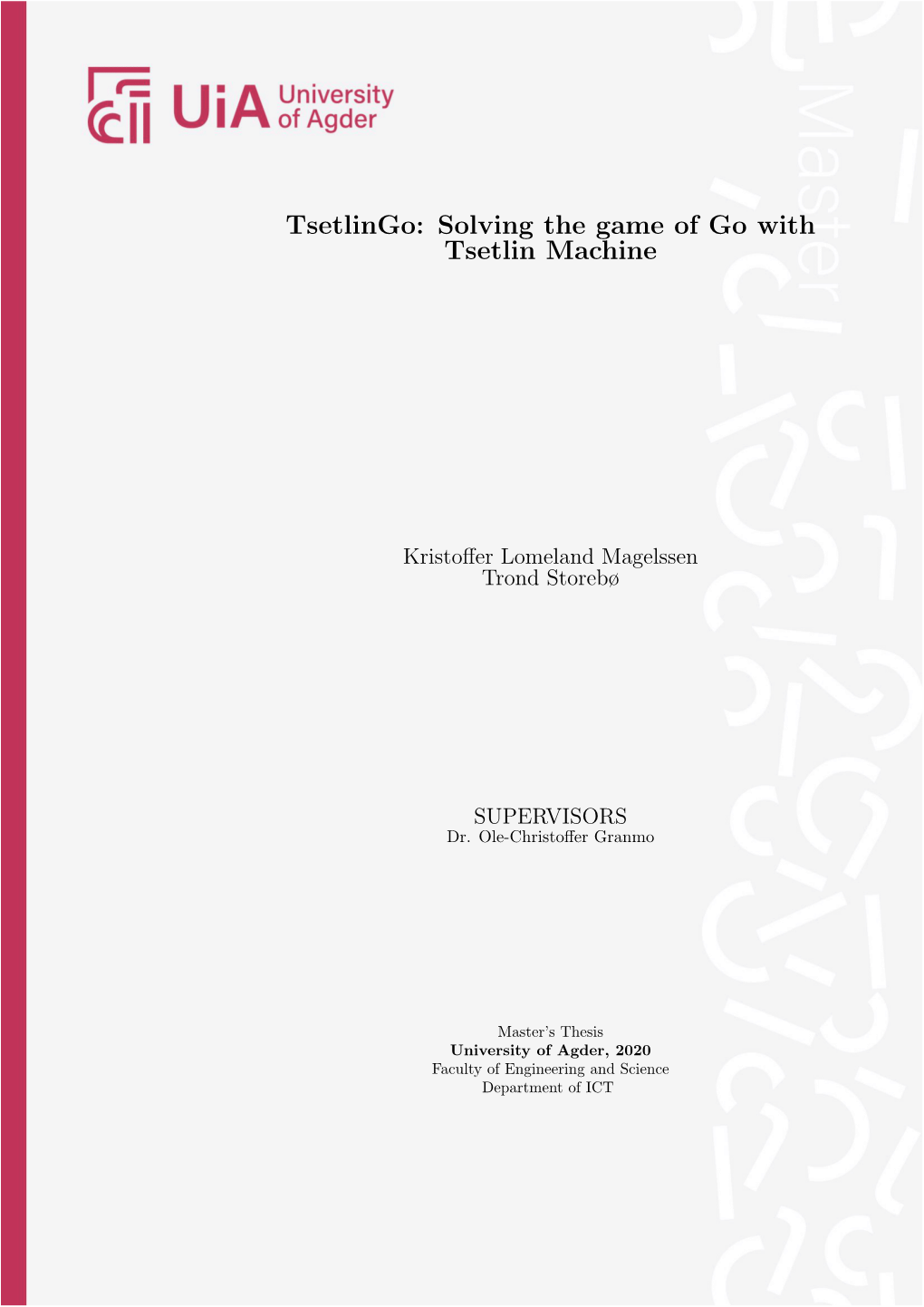 Tsetlingo: Solving the Game of Go with Tsetlin Machine