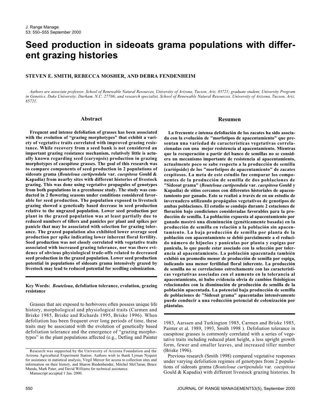 Seed Production in Sideoats Grama Populations with Differ- Ent Grazing Histories
