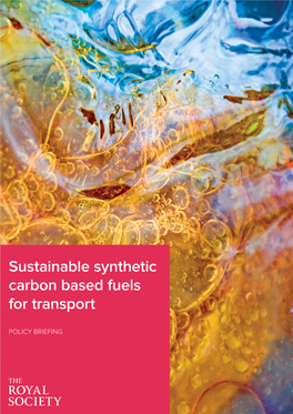 Sustainable Synthetic Carbon-Based Fuels for Transport: Policy Briefing