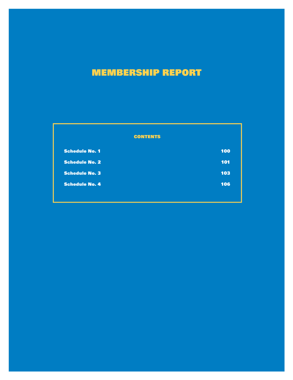 MEMBERSHIP Report