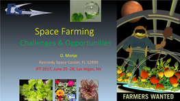Space Farming Challenges & Opportunities