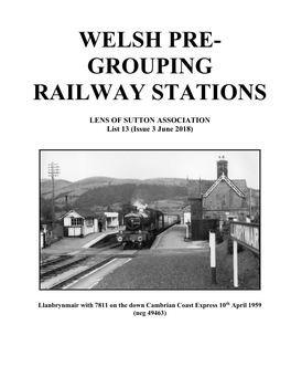 11|AA|AA|WELSH PREGROUPING RAILWAYS LENS of SUTTON COLLECTION List 13 (Issue II)|