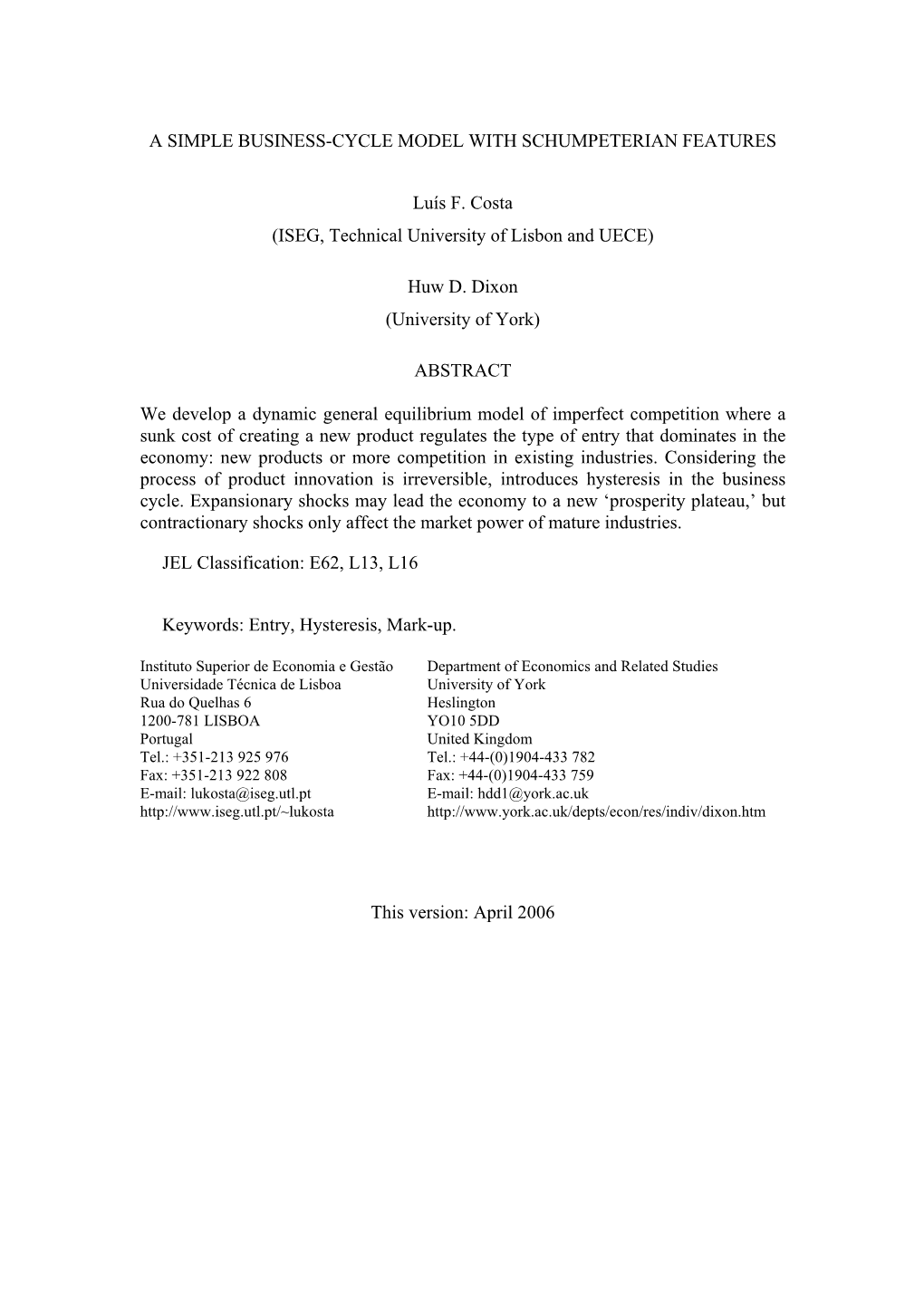 A Simple Business-Cycle Model with Schumpeterian Features