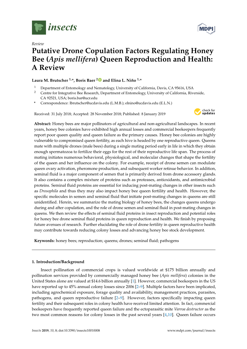 Apis Mellifera) Queen Reproduction and Health: a Review