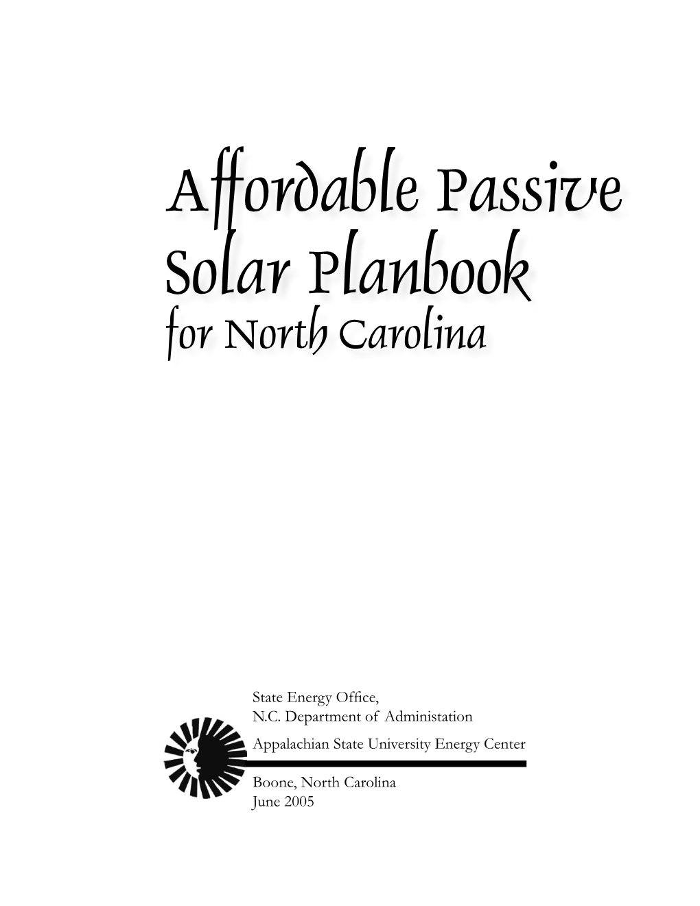 Affordable Passive Solar Planbook for North Carolina