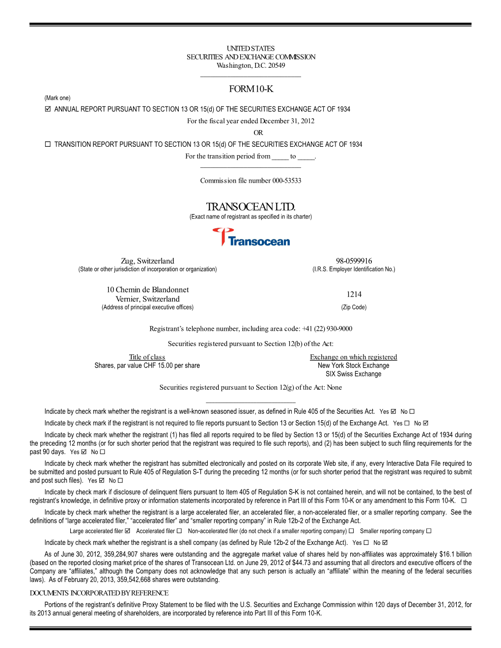 TRANSOCEAN LTD. (Exact Name of Registrant As Specified in Its Charter)