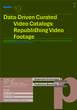 Data-Driven Curated Video Catalogs: Republishing Video Footage How to Cite This Article: Colombo G., & Bardelli, F