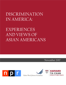 Experiences and Views of Asian Americans, January 26 – April 9, 2017