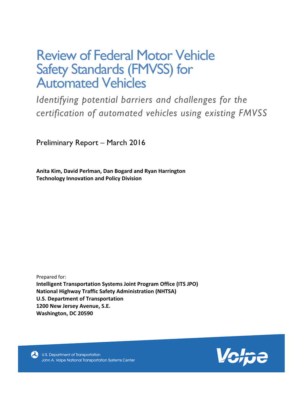 Review of Federal Motor Vehicle Safety Standards (FMVSS)