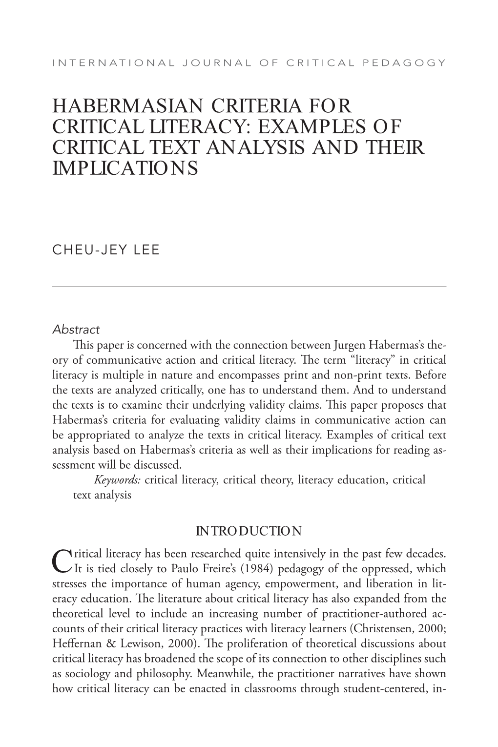 Habermasian Criteria for Critical Literacy: Examples of Critical Text Analysis and Their Implications