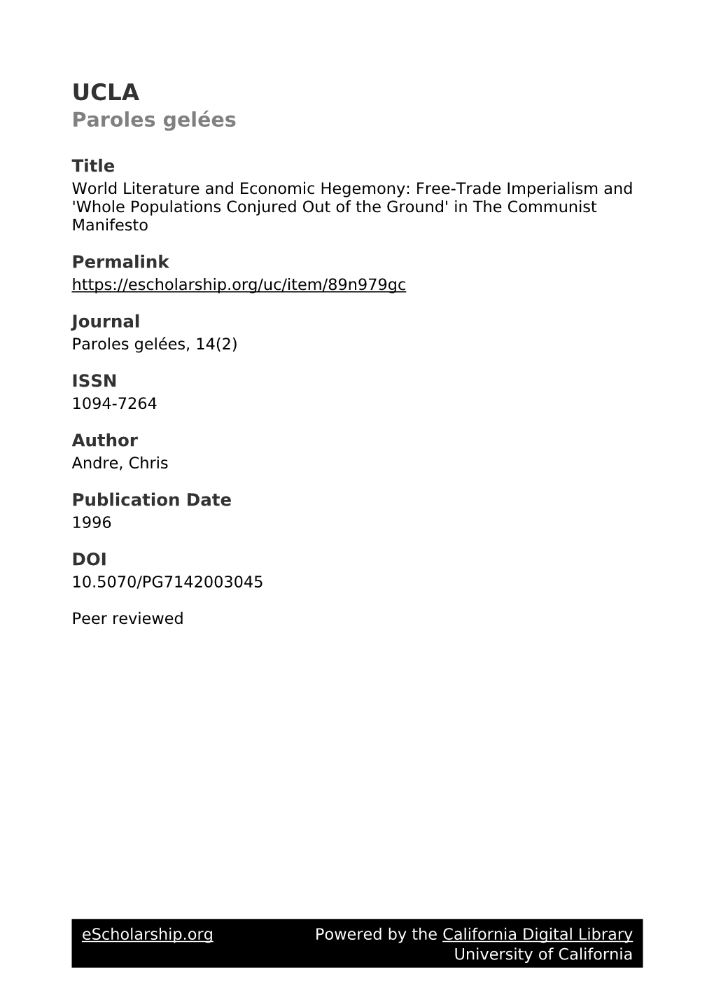 World Literature and Economic Hegemony: Free-Trade Imperialism and 'Whole Populations Conjured out of the Ground' in the Communist Manifesto