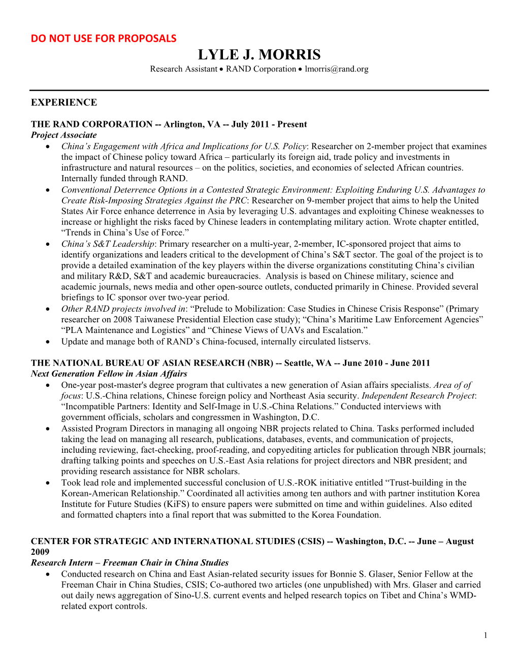 LYLE J. MORRIS Research Assistant  RAND Corporation  Lmorris@Rand.Org