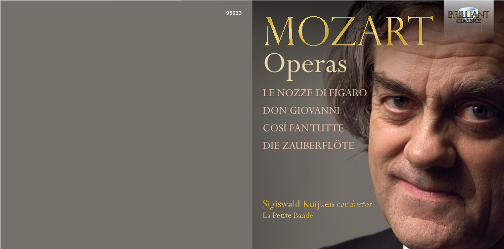 Mozart Operas LE NOZZE DI FIGARO DON GIOVANNI COSÍ FAN TUTTE DIE ZAUBERFLÖTE